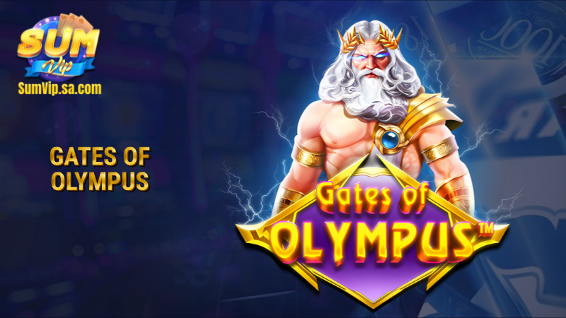 Gates of Olympus Sumvip - Thử vận may cùng thần Zeus 1 Gates of Olympus